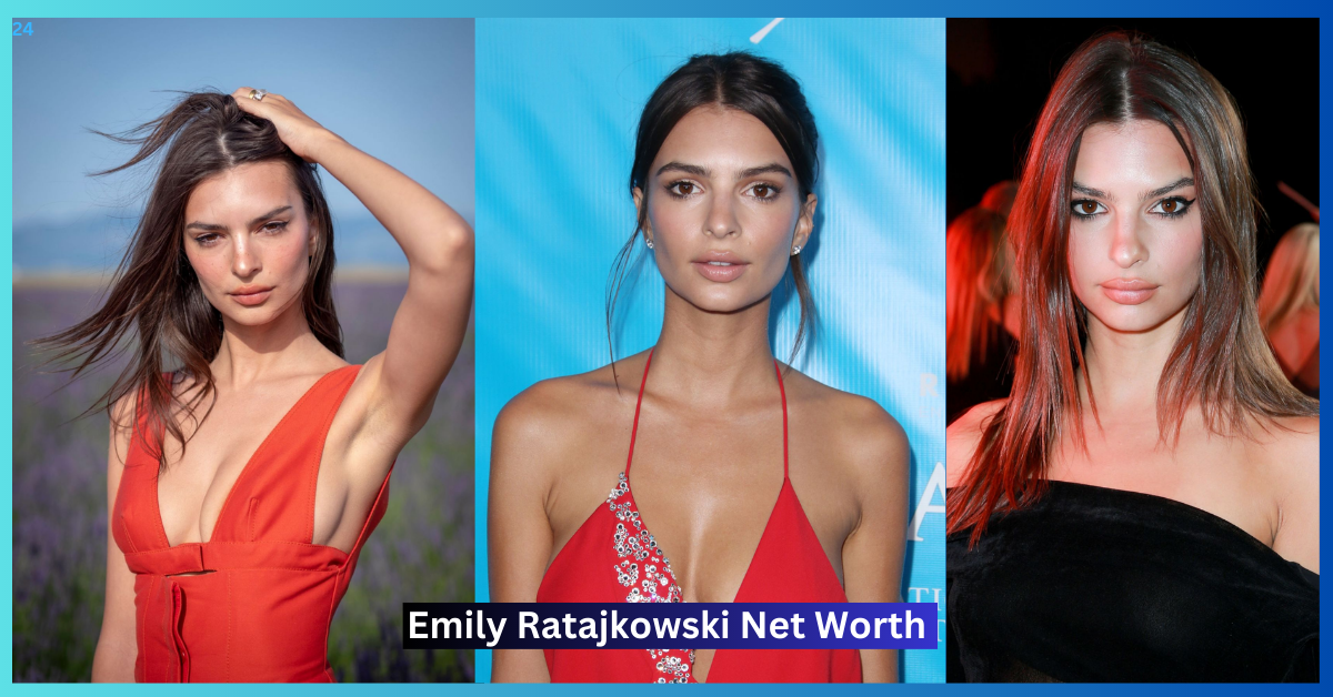 Emily Ratajkowski Net Worth