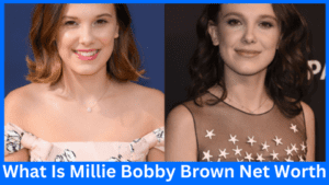 What Is Millie Bobby Brown Net Worth