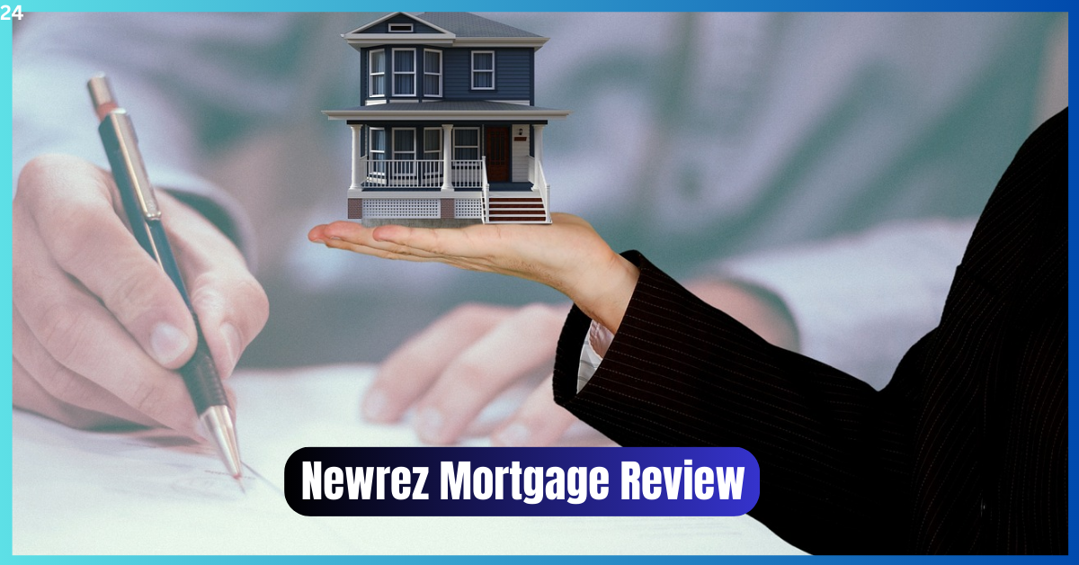 Newrez Mortgage Review