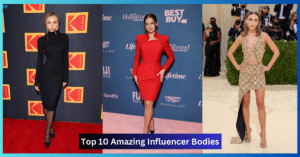 influencer celebrity, celebrity news, celebrity influencer, what is a celebrity influencer,Top 10 Amazing Influencer Bodies