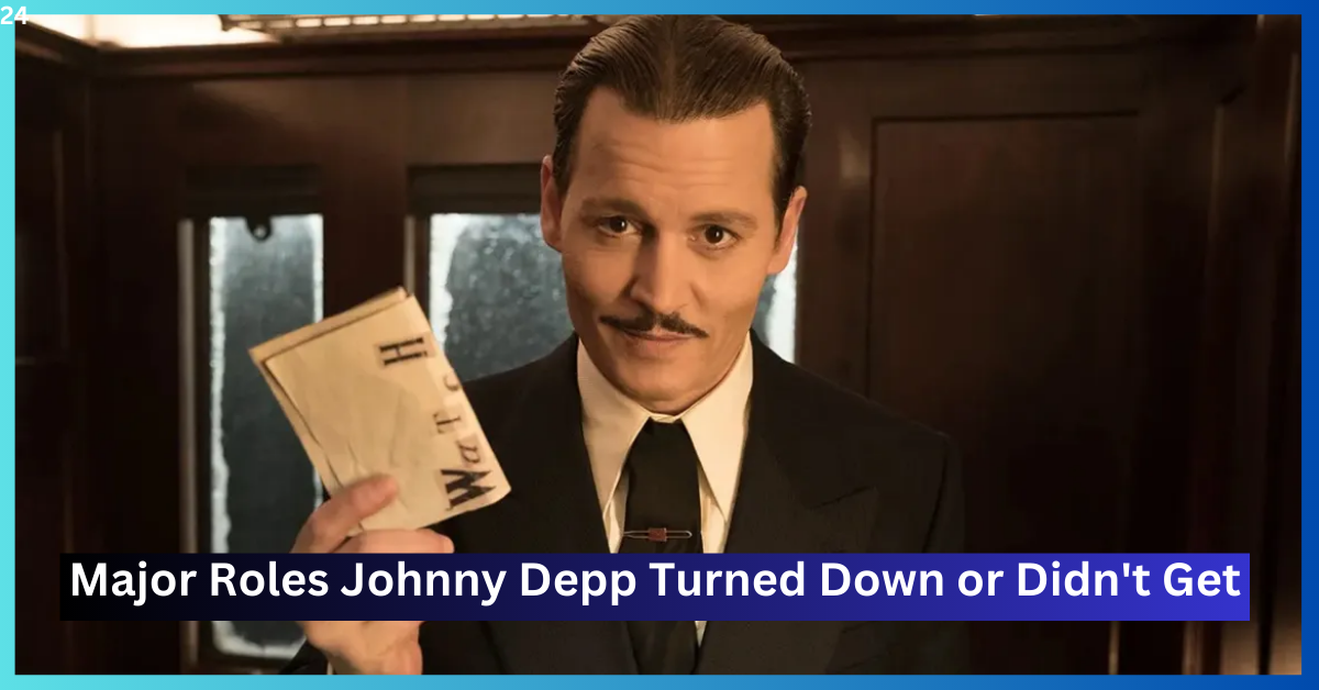 Top 10 Major Roles Johnny Depp Turned Down or Didn't Get