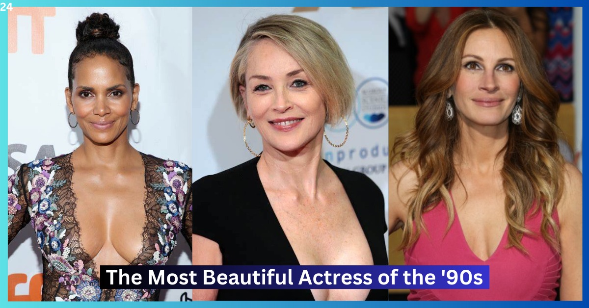 Top 10 The Most Beautiful Actress of the '90s