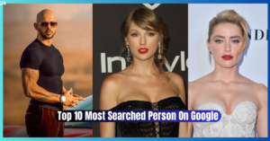 10 Most Searched Person On Google In 2023