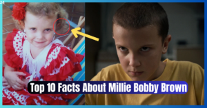 Top 10 Facts About Millie Bobby Brown