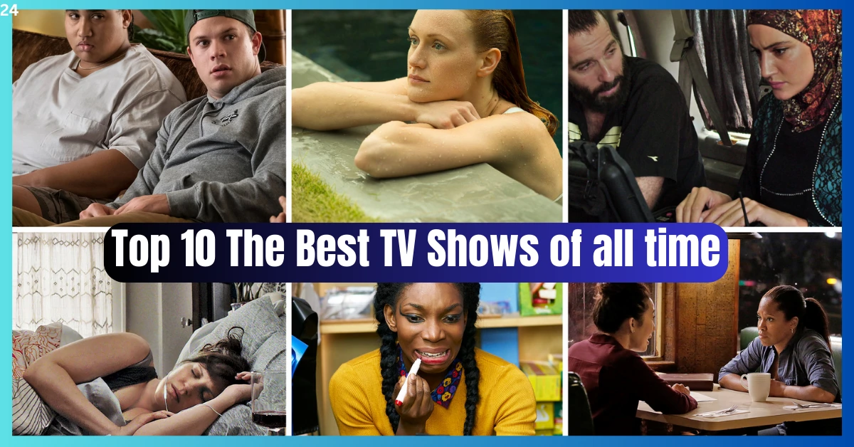 Best TV Shows of all time, Top 10 The Best TV Shows of all time,